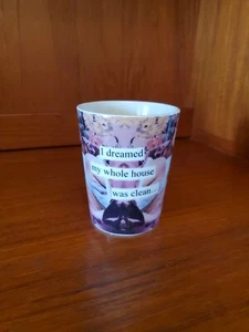 Anne Taintor - I Dreamed My Whole House Was Clean Mug PPD - Picture 1 of 6