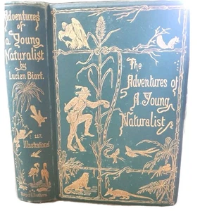 Feineinband BIART Die Abenteuer des jungen Naturforschers Harper Brothers Inc 1800er - Bild 1 von 24
