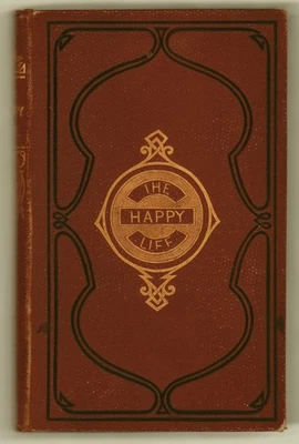 THE HAPPY LIFE, and Other Tales for YOUNG WOMEN. Jarrold & Sons - Image 1 of 2
