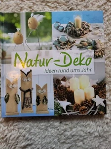 Natur-Deko : Ideen rund ums Jahr / Gerlinde Auenhammer ... Auenhammer, Gerlinde: - Bild 1 von 2