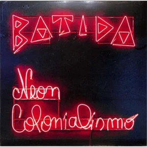 Batida - Neon Colonialismo (LP, Album) (Mint (M)) - Picture 1 of 1