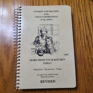 Stories and recipes of the Great Depression 1930’s Revised In 1986 SIGNED - Picture 1 of 4