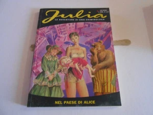 JULIA n. 30 (6) - NEL PAESE DI ALICE -ED.BONELLI 2001 - Foto 1 di 1