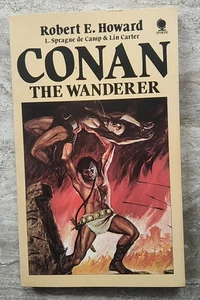 Robert E Howard Conan the Wanderer 1984 Ace Paperback  Lin Carter De Camp - Imagen 1 de 5