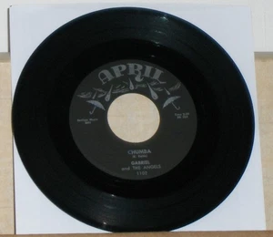 Gabriel And The Angels – Chumba / Hey! - 45 Single Record - 1960 April 1102 - Picture 1 of 2