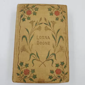 Lorna Doone A Romance of Exmoor R.D Blackmore WB Conkey Publisher 1900 Antique - Picture 1 of 12