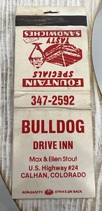 Calhan Colorado BULLDOG DRIVE INN Anuncio Carmentero Tabaco STOUT ""SABROSO... - Imagen 1 de 3