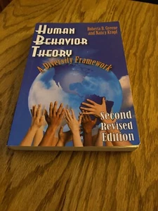 Human Behavior Theory A Diversity Framework 2nd Revised Ed. R. Greene N. Kropf - Picture 1 of 3