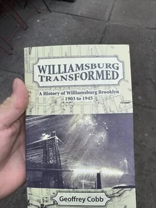 Williamsburg transformed. A History From 1903 To 1945 - Bild 1 von 8