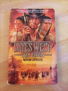 Skye's West: Sun River, Richard S Wheeler (Paperback 1989) - Picture 1 of 2