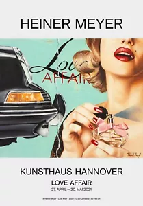 Heiner Meyer - LOVE AFFAIR - Ausstellungsplakat KUNSTHAUS HANNOVER - Neu - Bild 1 von 1