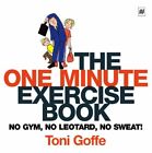 One Minute Exercise Book, Goffe, Toni