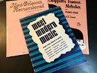 PIANO SOLOS Famous Melodies, Meet Modern Music, New Orleans