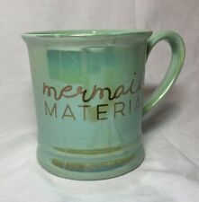 "Mermaid Material" Pearl Iridescent Sea Green 16 oz Tea Coffee Mug by Clay Art