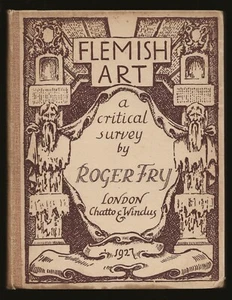 Flämische Kunst: Eine kritische Übersicht (von Roger Fry) (Erstausgabe 1927) - Bild 1 von 5