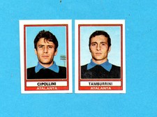 PANINI CALCIATORI 1973-74-Figurina n.396-CIPOLLINI+TAMBURR.-ATALANTA-Recuperata