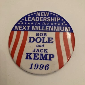 Bob Dole 1996 Button New Leadership for the Next Millennium Dole Kemp 3 inch - Picture 1 of 6