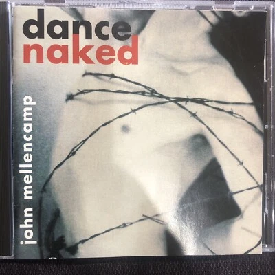 John Mellencamp " Dance Naked " CD New Sealed - Image 1 of 4