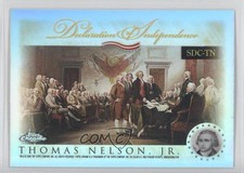 2006 Chrome Signers of the Declaration Independence Refractor Thomas Nelson Jr
