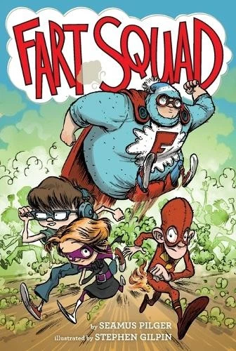 Seamus Pilger Fart Squad (Paperback) Fart Squad - Image 1 of 1