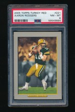 PSA 8 AARON RODGERS 2005 TOPPS TURKEY RED #221 RC ROOKIE *PACKERS*