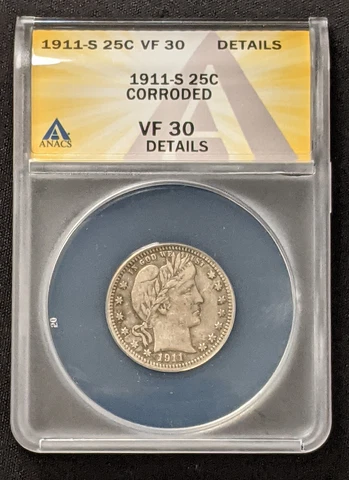 1911 S Barber Quarter 25c ANACS VF30 Details Cover