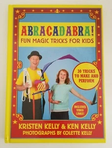 Abracadabra Fun Magic Tricks For Kids by Ken Kelly  - Picture 1 of 2