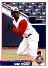 2003 Toledo Mud Hens Choice #10 Craig Monroe Texarkana Texas TX Baseball Card