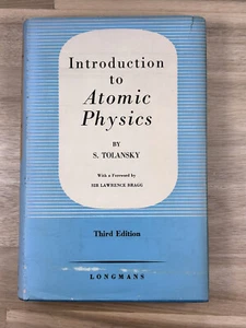 Introduction to Atomic Physics - Tolansky - 1949 3rd with Dust Jacket - Picture 1 of 18