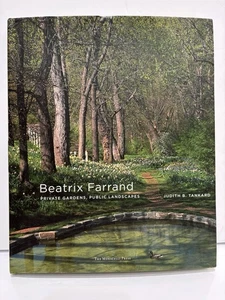 Beatrix Farrand: Private Gärten, öffentliche Landschaften von Judith B. Tankard (2009, - Bild 1 von 5