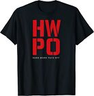 Hwpo Hard Work Pays Off Motivational Theme T Shirt Size S 5Xl