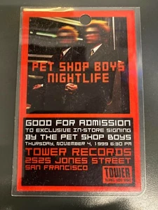 New Pet Shop Boys Night Life Tower Records promo admission badge San Francisco - Picture 1 of 1