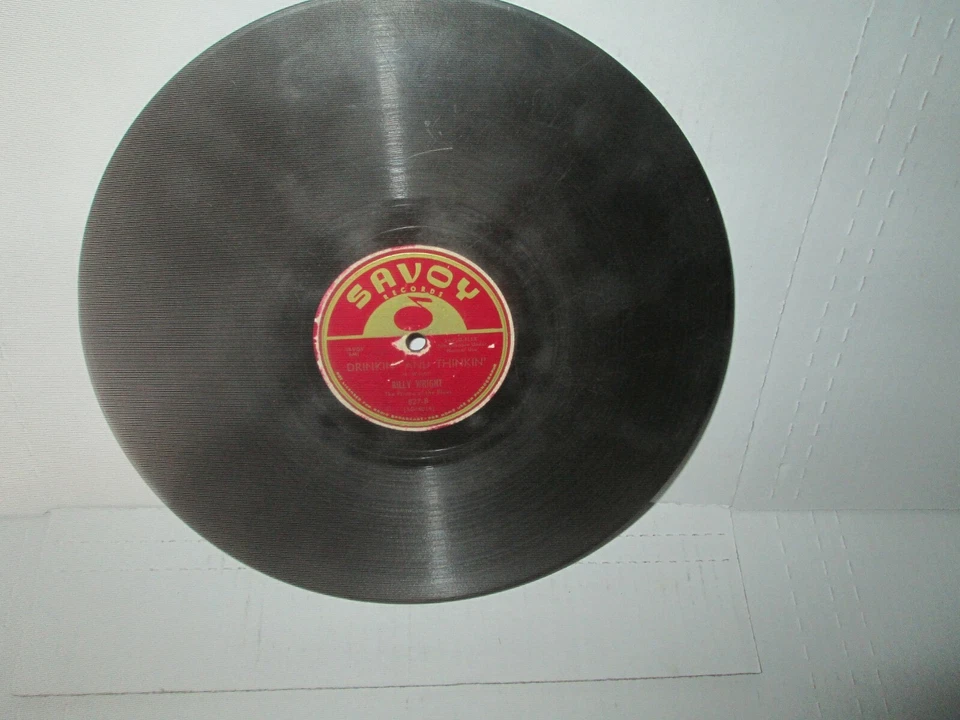 BILLY WRIGHT - DRINKIN & THINKIN / TURN YOUR LAMPS DOWN rare 78 Blues Savoy VG++ - Image 1 of 1