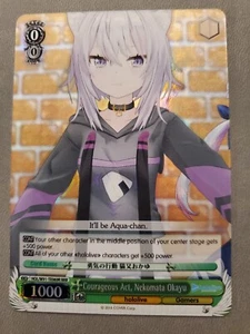 Courageous Act, Nekomata Okayu - HOL/W91-TE069R - RRR Near Mint WEISS Hololive P - Bild 1 von 2