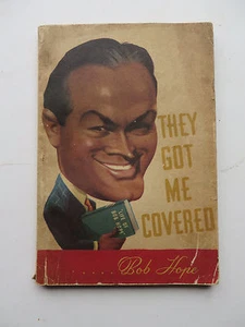 Bob Hope They Got Me Covered w An Introduction by  Bing Crosby,1st Ed., 1941   - Bild 1 von 5