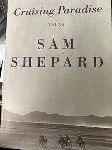 Cruising Paradise: Tales - Paperback By Sam Shepard - Acceptable - Bild 1 von 7