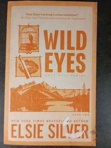 Elsie Silver: Wild Eyes (Deluxe Edition, 2024, Trade Paperback) SEE DESCRIPTION - Picture 1 of 5