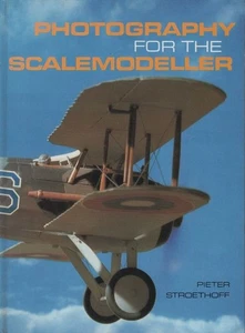 PIETER STROETHOFF Photography for the Scalemodeller 1975 1st Ed. HC Book - Bild 1 von 1