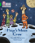 Samantha Montgomerie Hugo's Moon Crew (Taschenbuch)