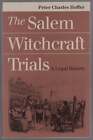 Peter Charles Hoffer / The Salem Witchcraft Trials A Legal History 1St Ed 1997