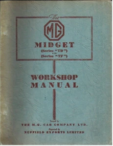MG MIDGET TD & TF 1250 (1950-54) ORIGINAL FACTORY WORKSHOP MANUAL - Picture 1 of 1