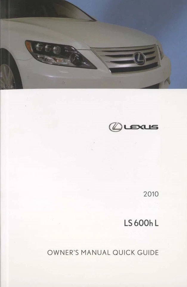 Lexus LS 600h L 2010 manual de guía de referencia rápida Foto 1 de 1
