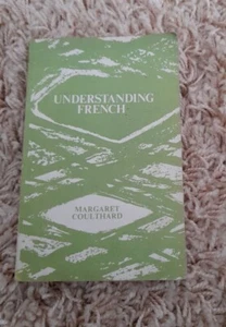 French Text Book, Coulthard, Margaret, Vintage O Level School Book Understanding - Picture 1 of 6