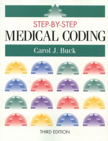 STEP-BY-STEP MEDICAL CODING By Carol J. Buck & Karla R. Lovaasen - Image 1 of 1