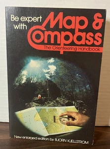 Be Expert With Map & Compass Orienteering Handbook By Bjorn Kjellstrom, Like-New - Picture 1 of 8