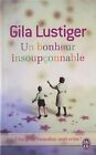 Un Bonheur Insoupçonnable De Lustiger, Gila | Livre | État Bon