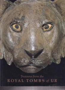 TREASURES FROM THE ROYAL TOMBS OF UR by Lee Horne (1998 Hardcover){M5} - Bild 1 von 2