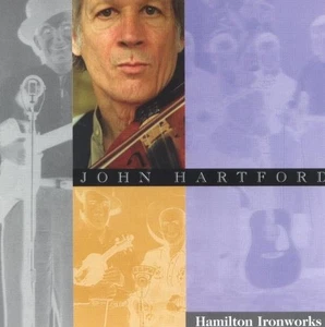 John Hartford – Hamilton Ironworks (Rounder Select CD) 2001 Bluegrass - Imagen 1 de 1