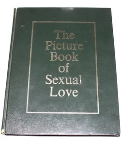 The Picture Book of Sexual Love By Robert L. Harkel (Hardcover 1969) 1st Edition - Picture 1 of 8