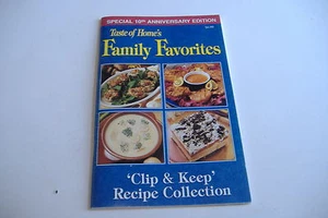 ~TASTE OF HOME'S FAMILY FAVORITES~CLIP & KEEP RECIPE COLLECTION~10TH ANNIVERSARY - Picture 1 of 3